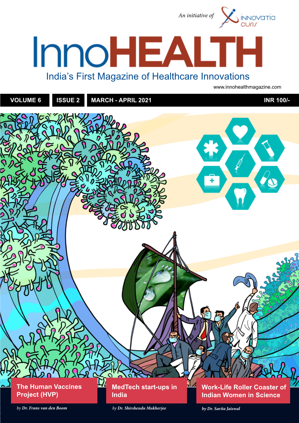 India's First Magazine of Healthcare Innovations
