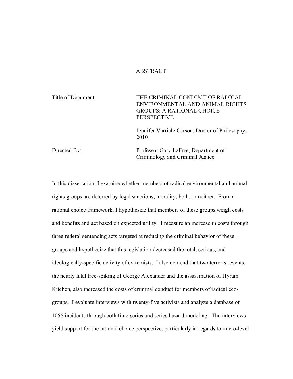 The Criminal Conduct of Radical Environmental and Animal Rights Groups: a Rational Choice Perspective