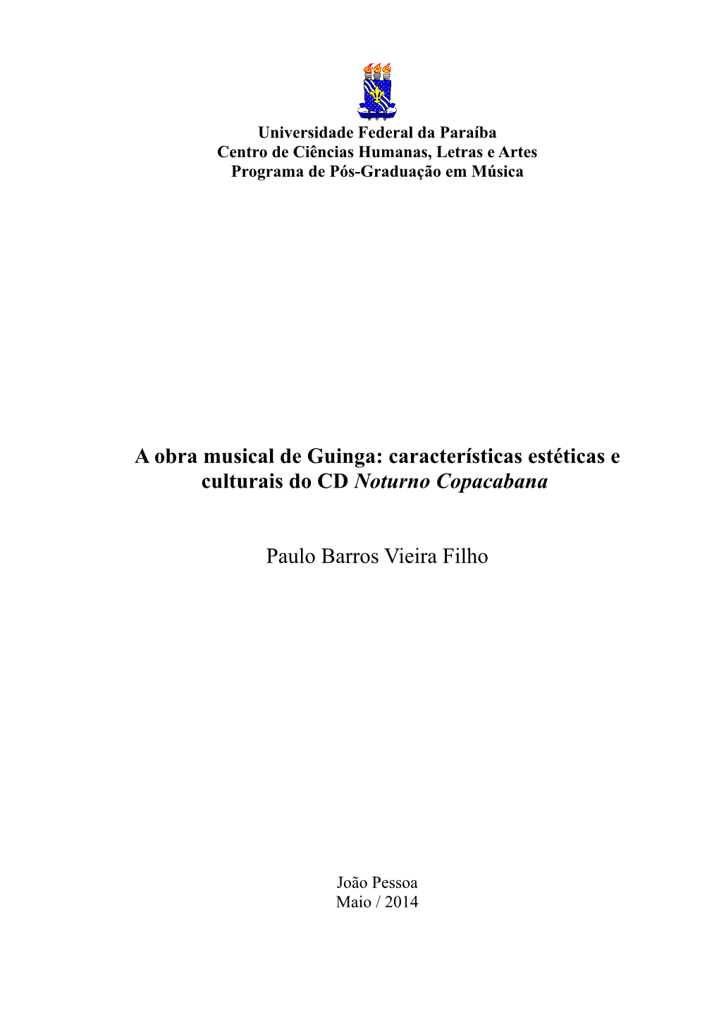 A Obra Musical De Guinga: Características Estéticas E Culturais Do CD Noturno Copacabana