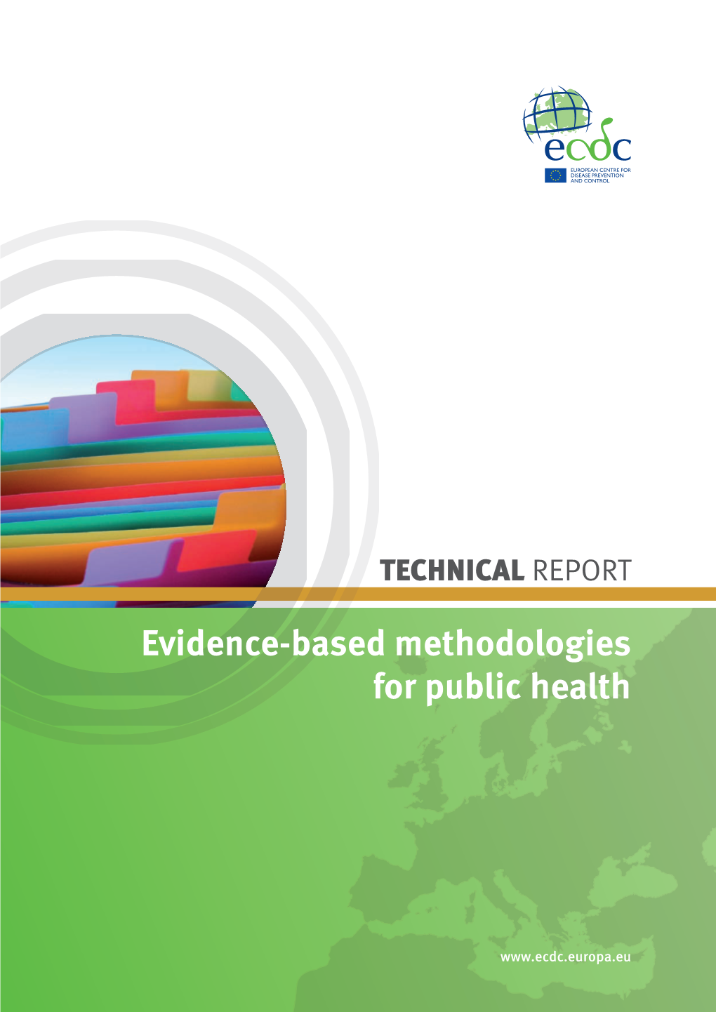 Evidence-Based Methodologies for Public Health