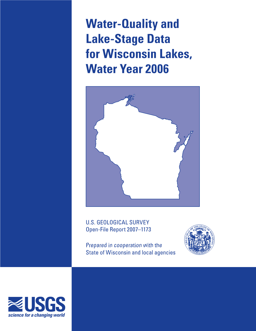 Water-Quality and Lake-Stage Data for Wisconsin Lakes, Water Year 2006