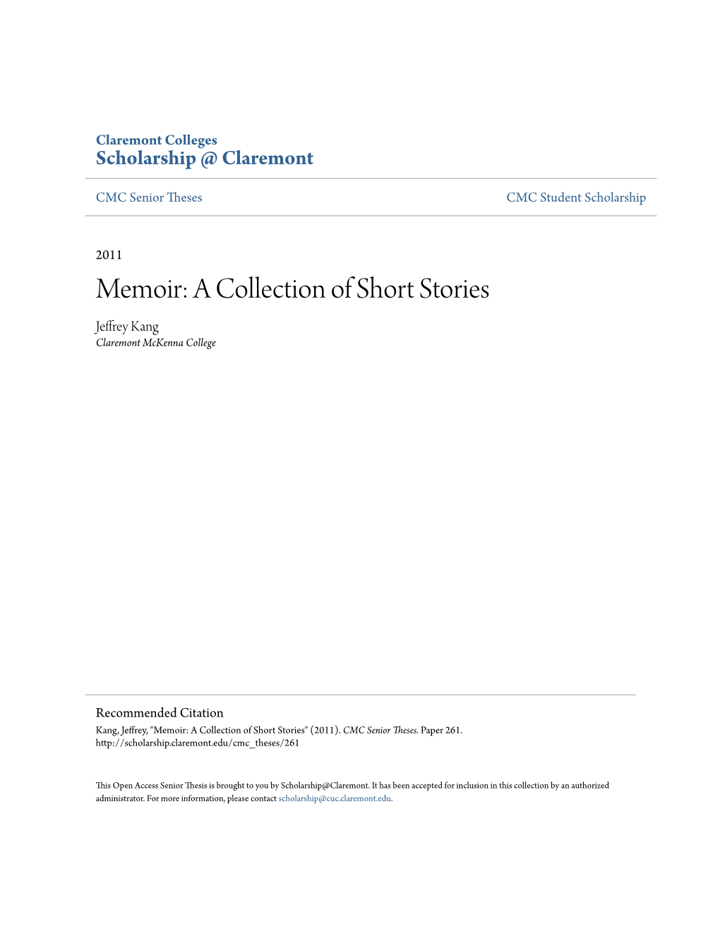 Memoir: a Collection of Short Stories Jeffrey Kang Claremont Mckenna College