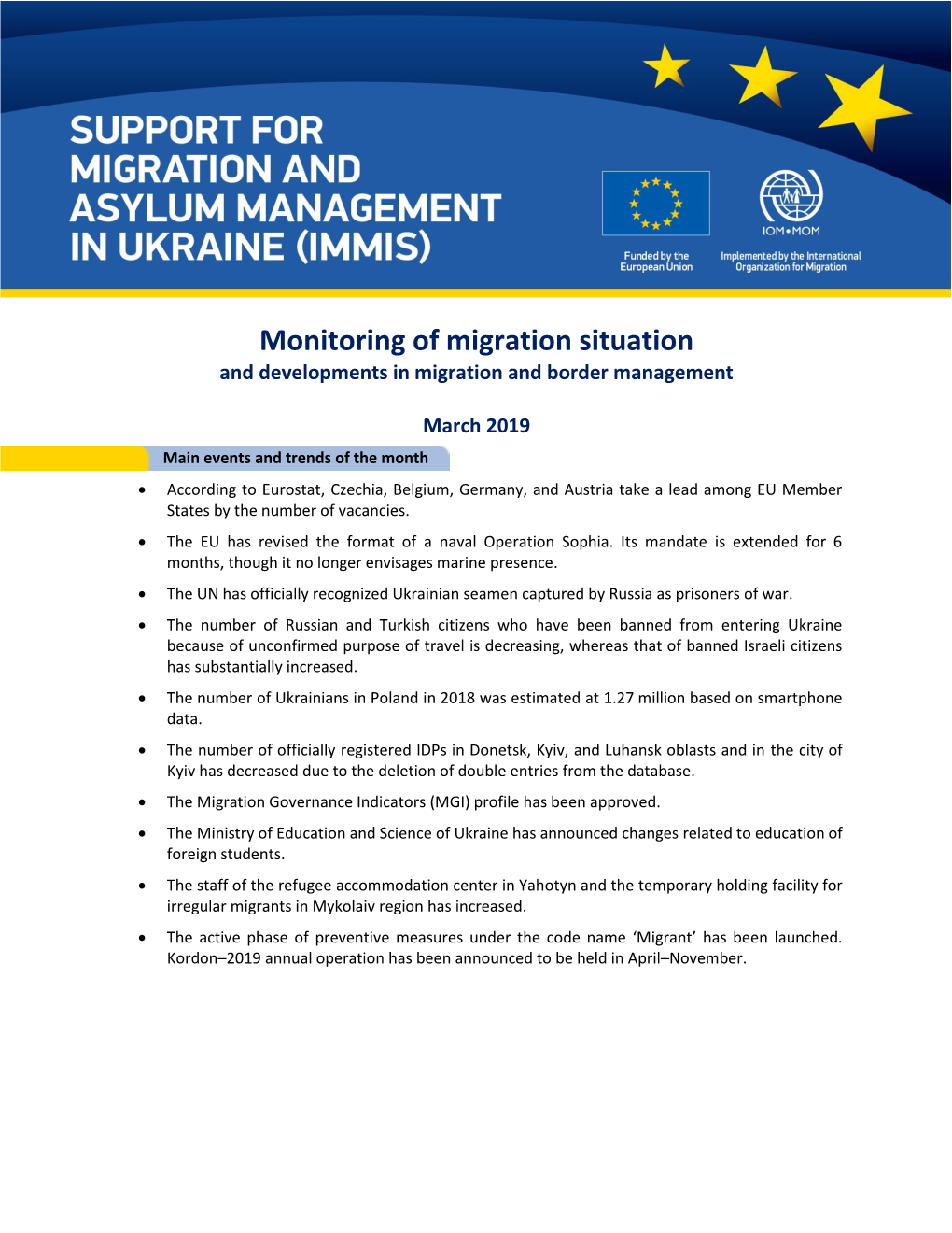 Monitoring of Migration Situation and Developments in Migration and Border Management