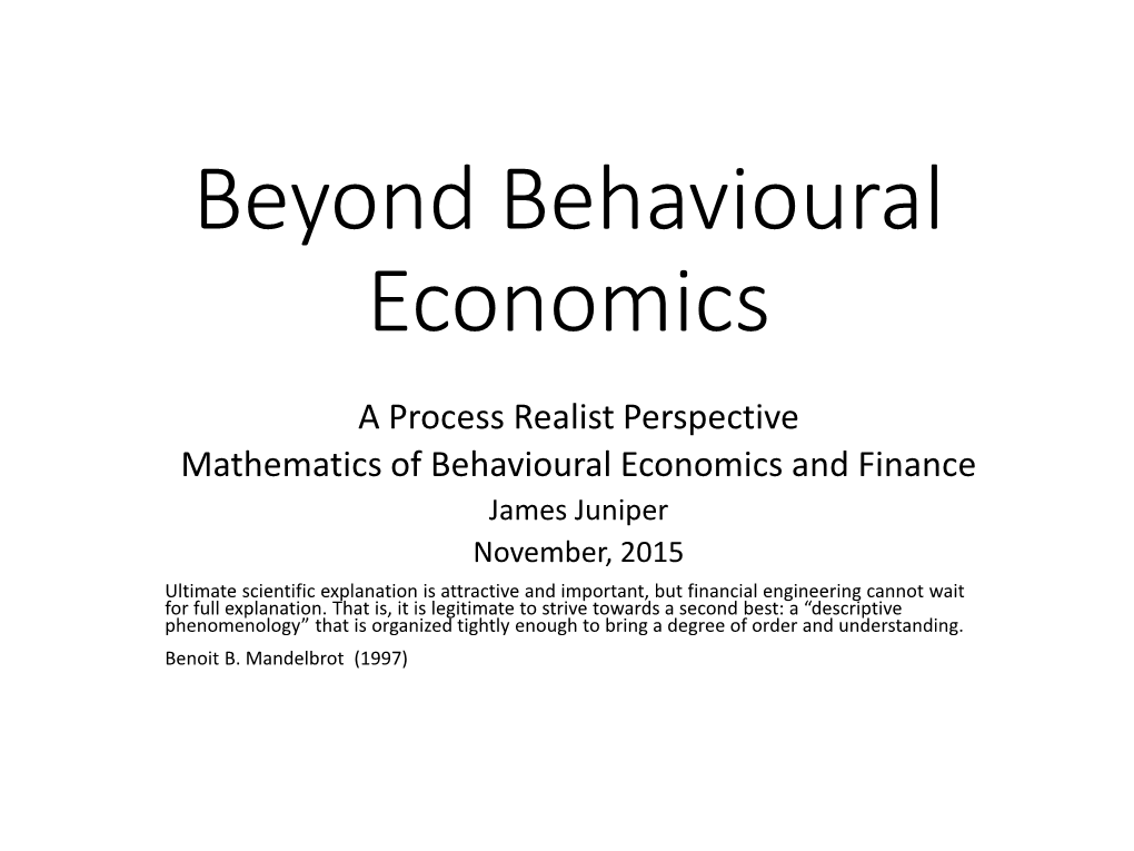 Beyond Behavioural Economics