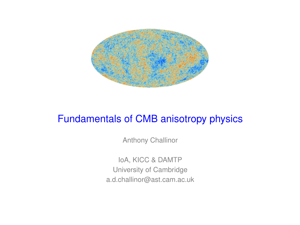 Fundamentals of CMB Anisotropy Physics