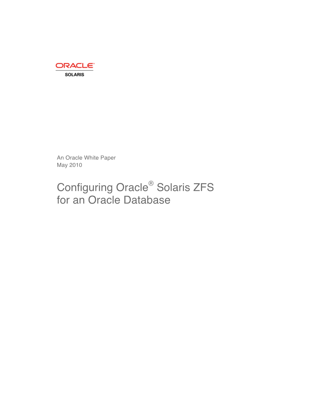 Configuring Oracle Solaris ZFS for an Oracle Database