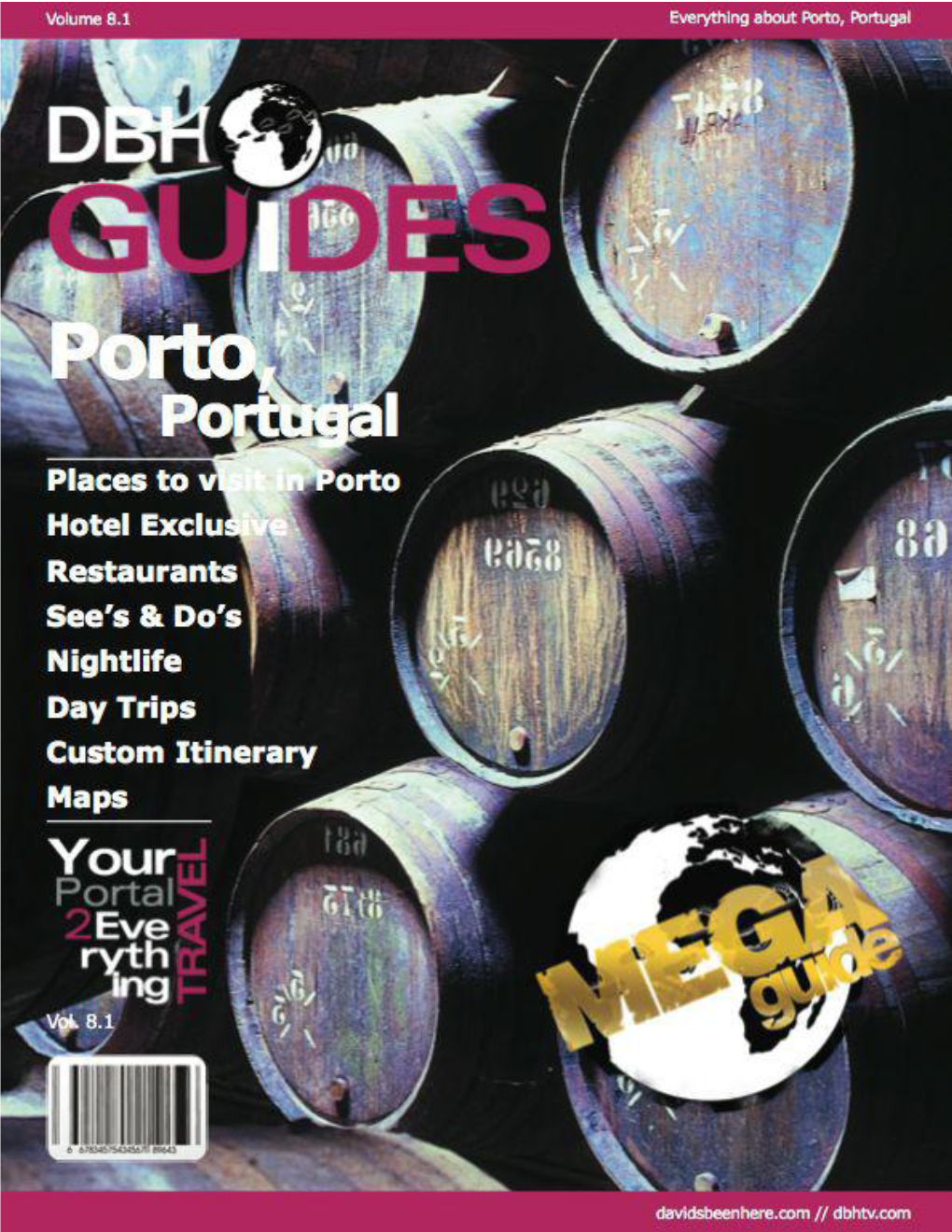 Porto, Portugal City Travel Guide 2013: Attractions, Restaurants, And
