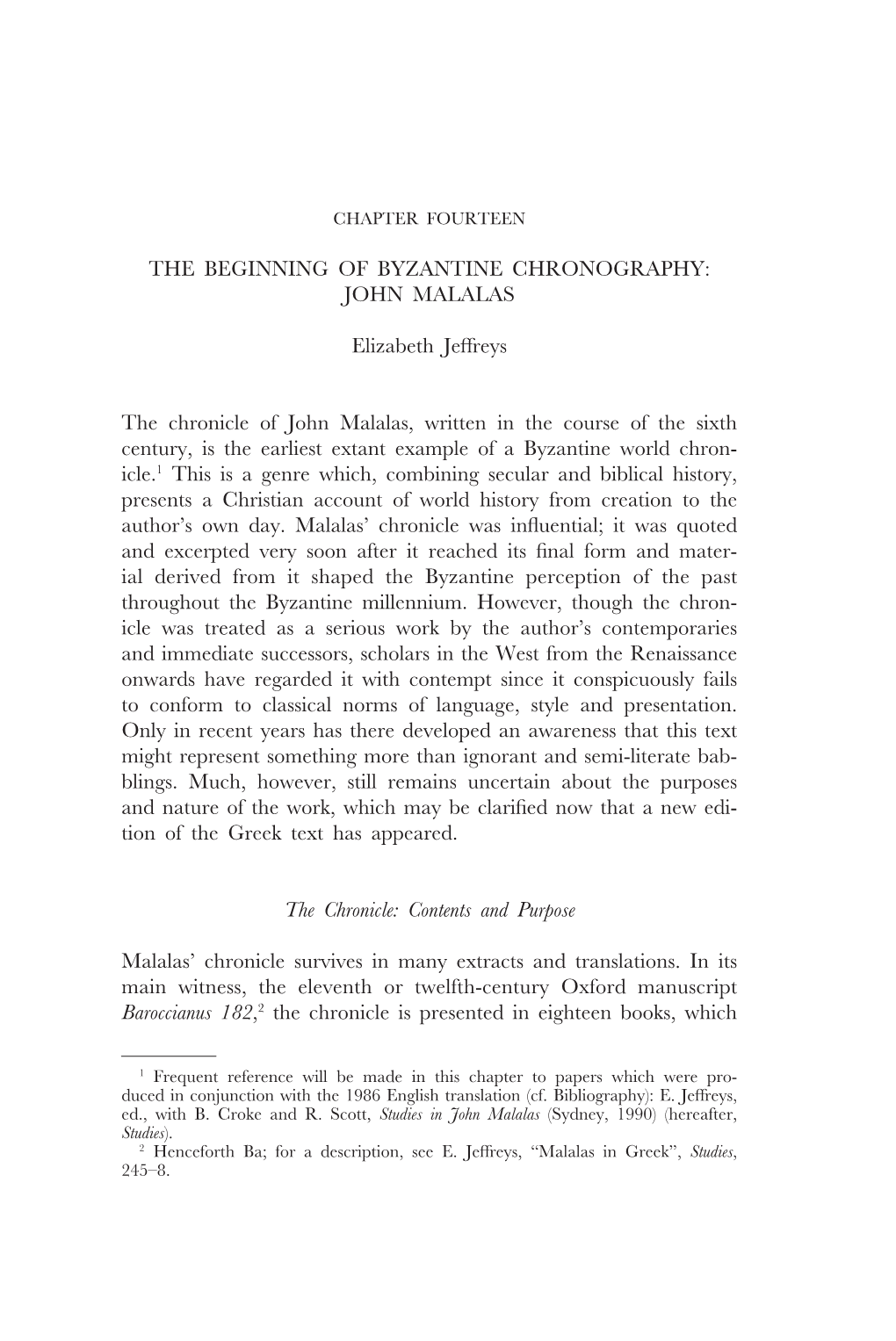 The Beginning of Byzantine Chronography: John Malalas
