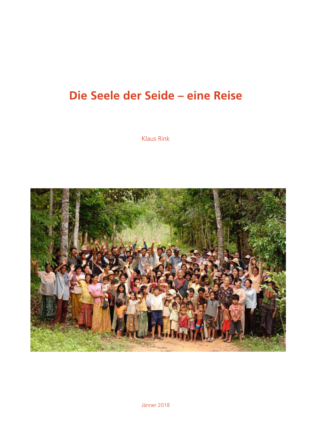 Die Seele Der Seide – Eine Reise