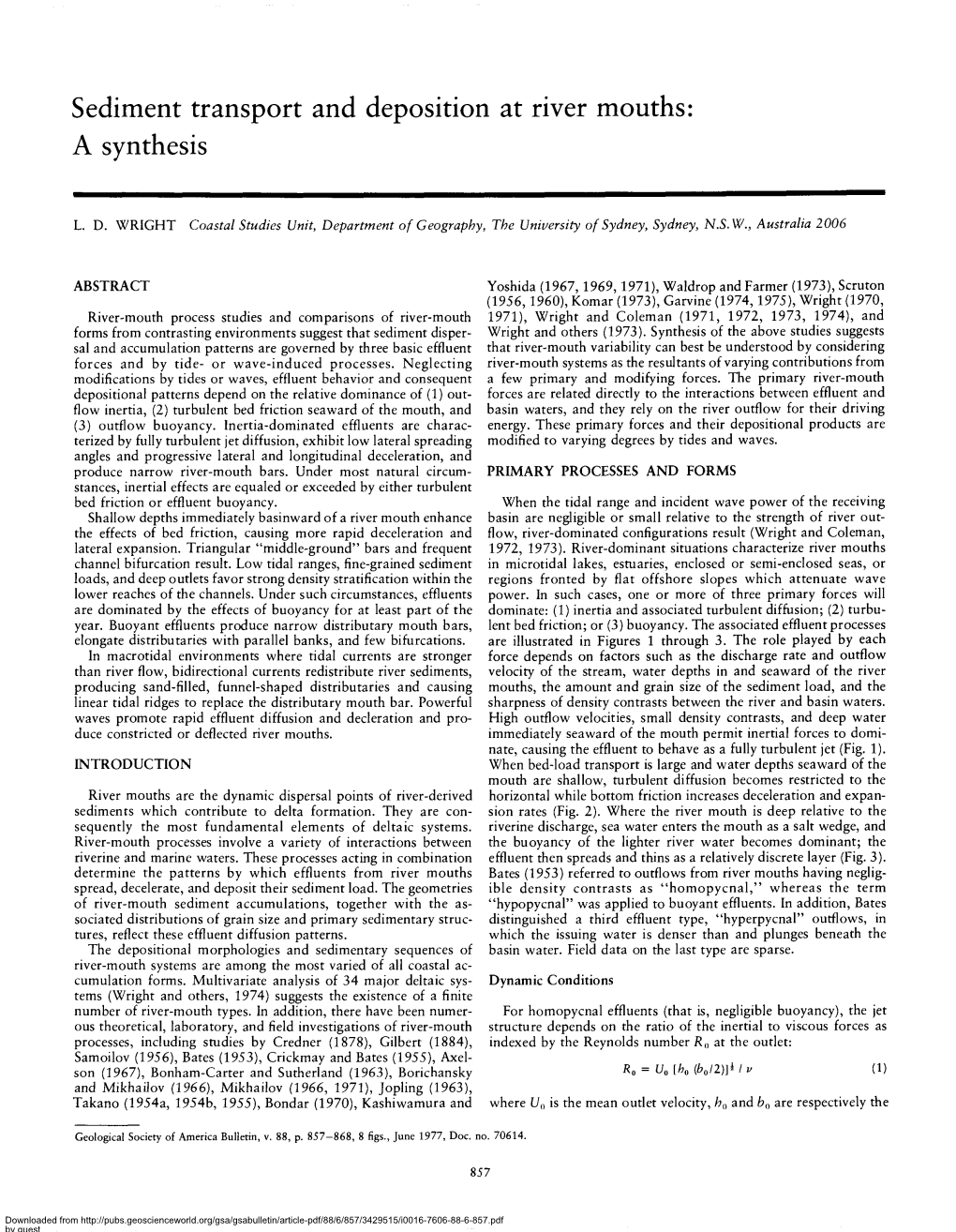 Sediment Transport and Deposition at River Mouths: a Synthesis