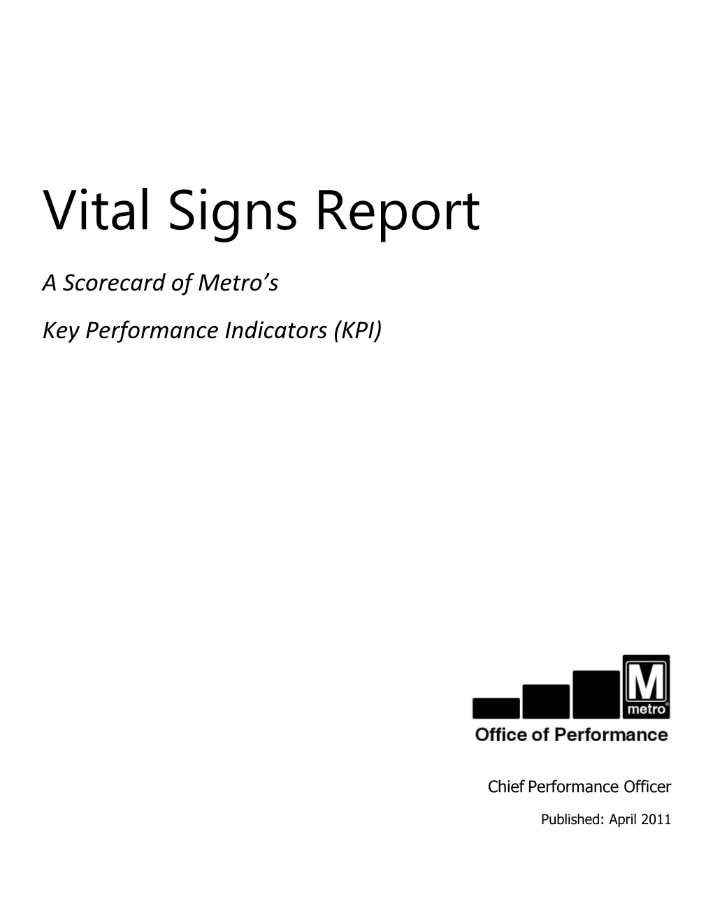 Metro Vital Signs Report April 2011