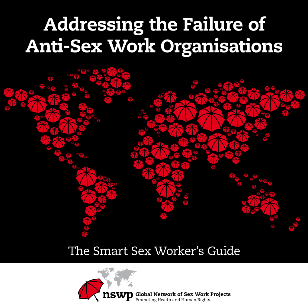 Addressing the Failure of Anti-Sex Work Organisations