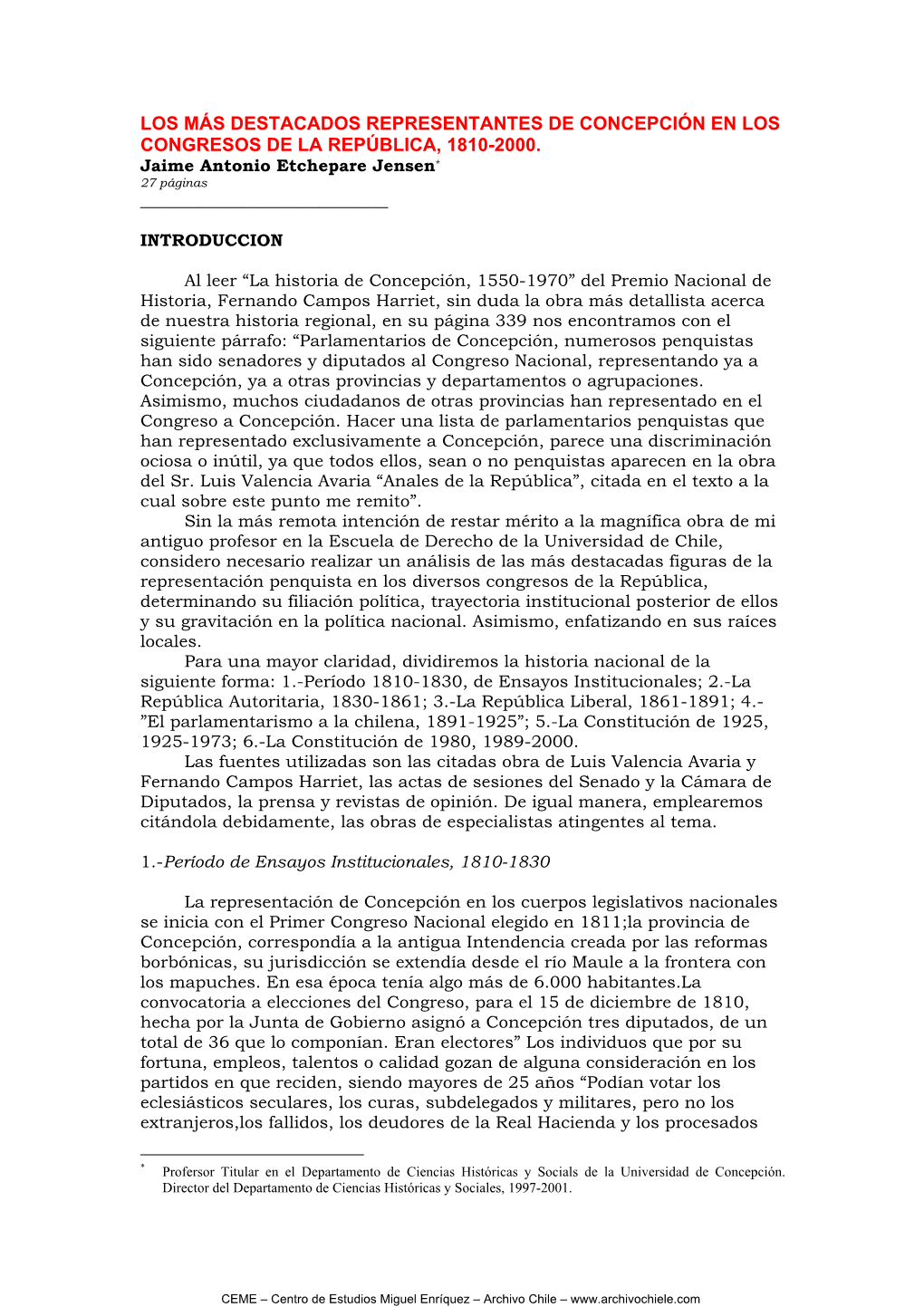 Los Más Destacados Representantes De Concepción En Los Congresos De La República, 1810-2000