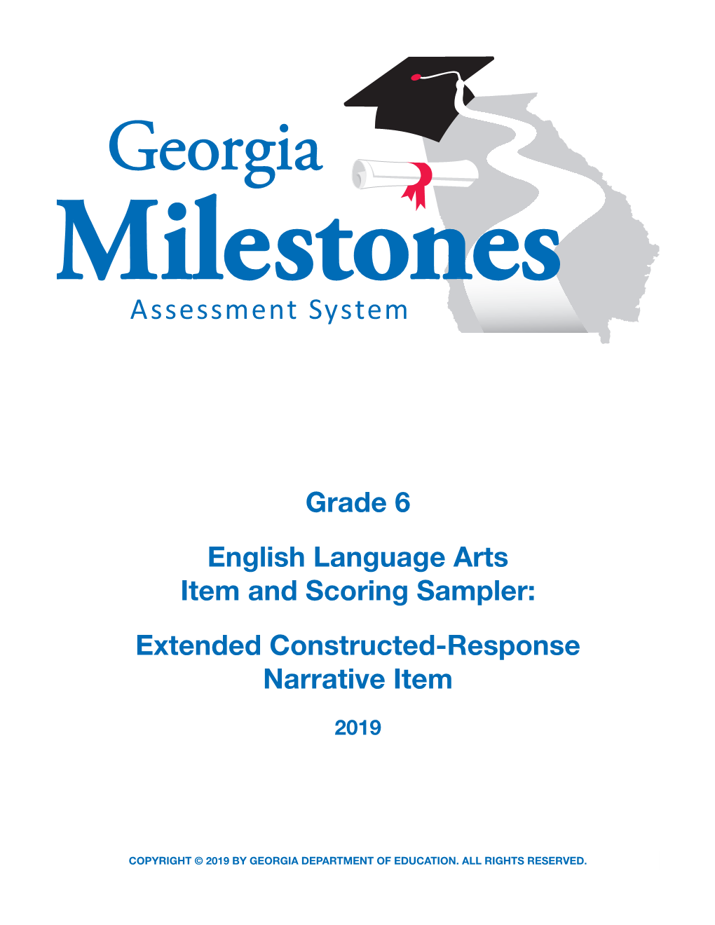 Grade 6 English Language Arts Item and Scoring Sampler: Extended Constructed-Response Narrative Item