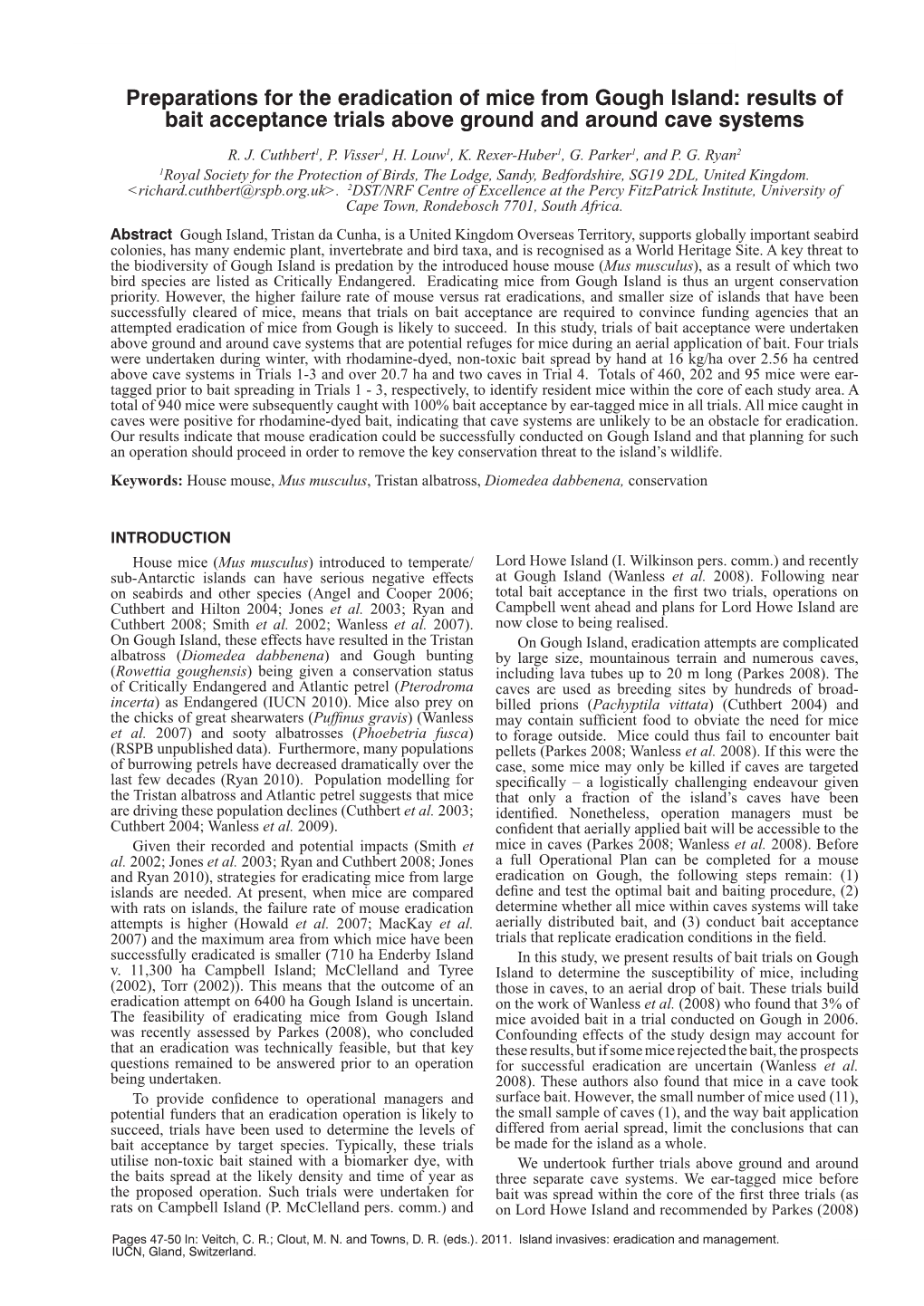 Preparations for the Eradication of Mice from Gough Island: Results of Bait Acceptance Trials Above Ground and Around Cave Systems