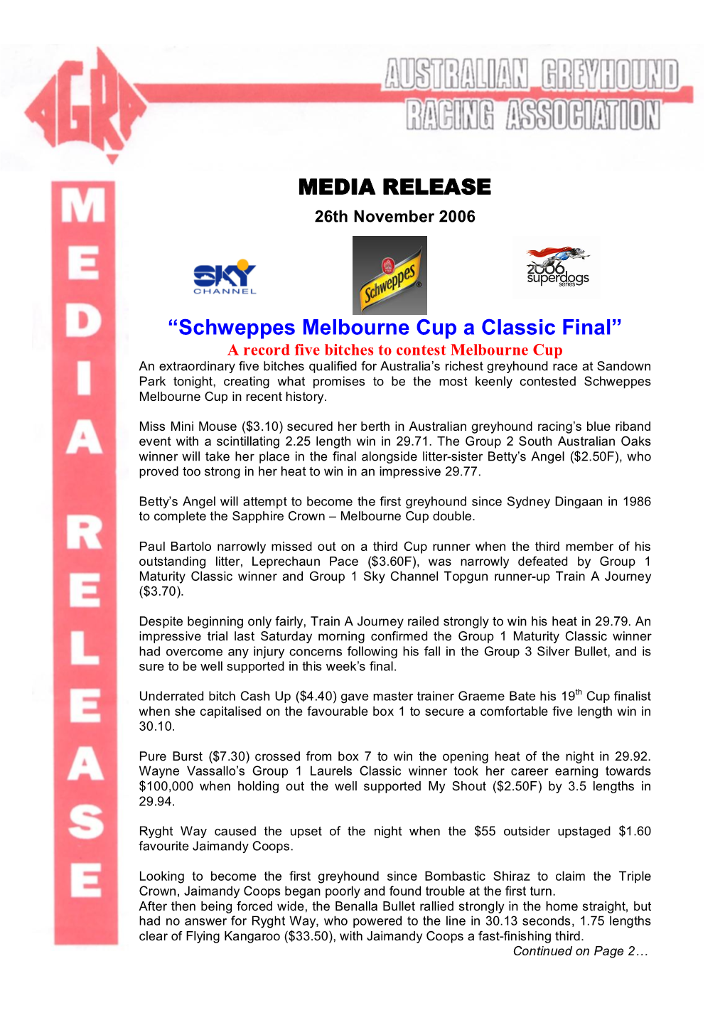 Schweppes Melbourne Cup a Classic Final