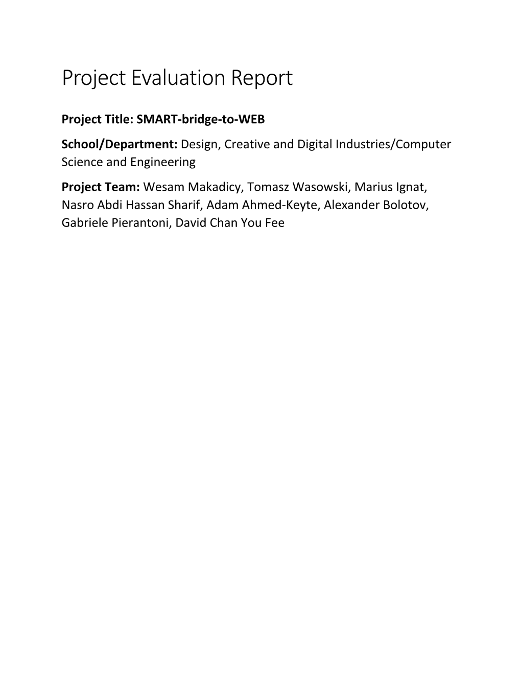 Project Evaluation Report