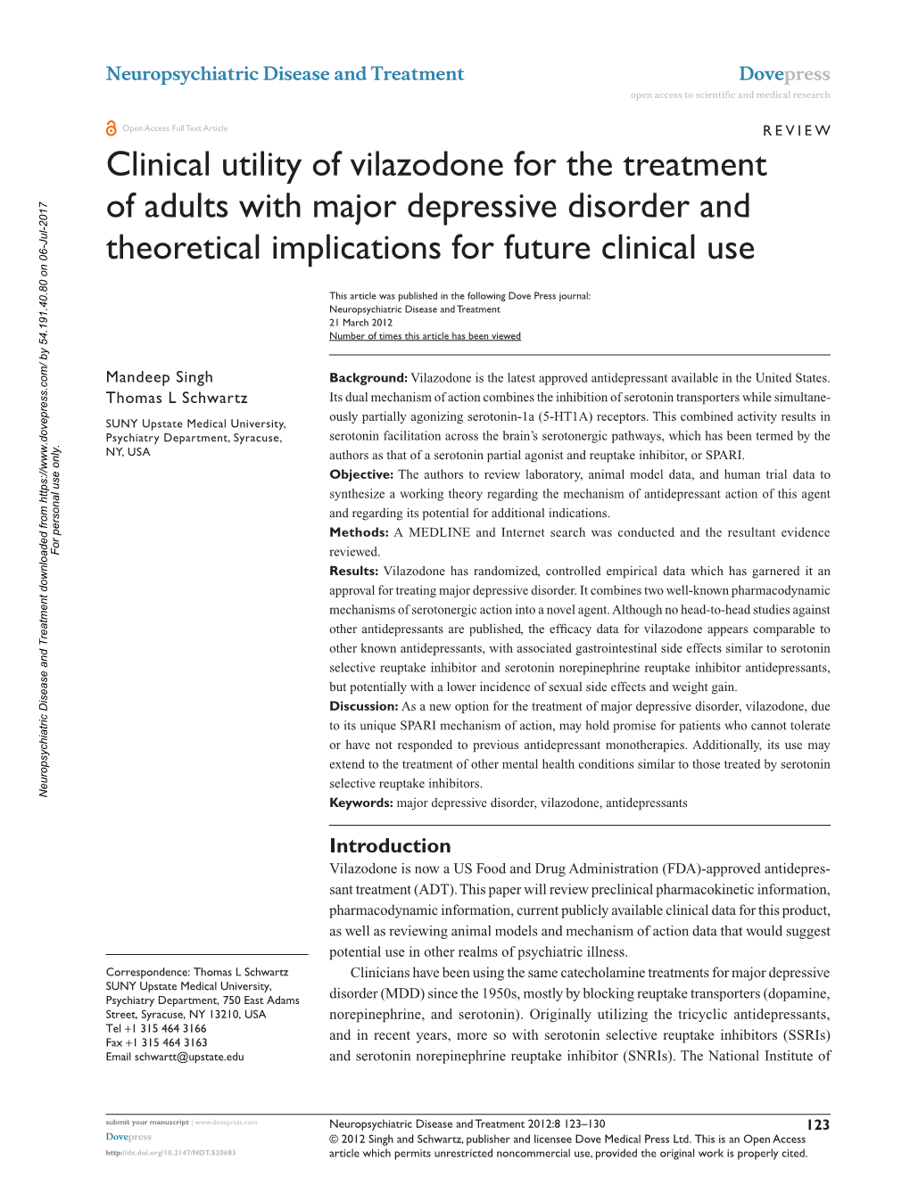 Clinical Utility of Vilazodone for the Treatment of Adults with Major Depressive Disorder and Theoretical Implications for Future Clinical Use