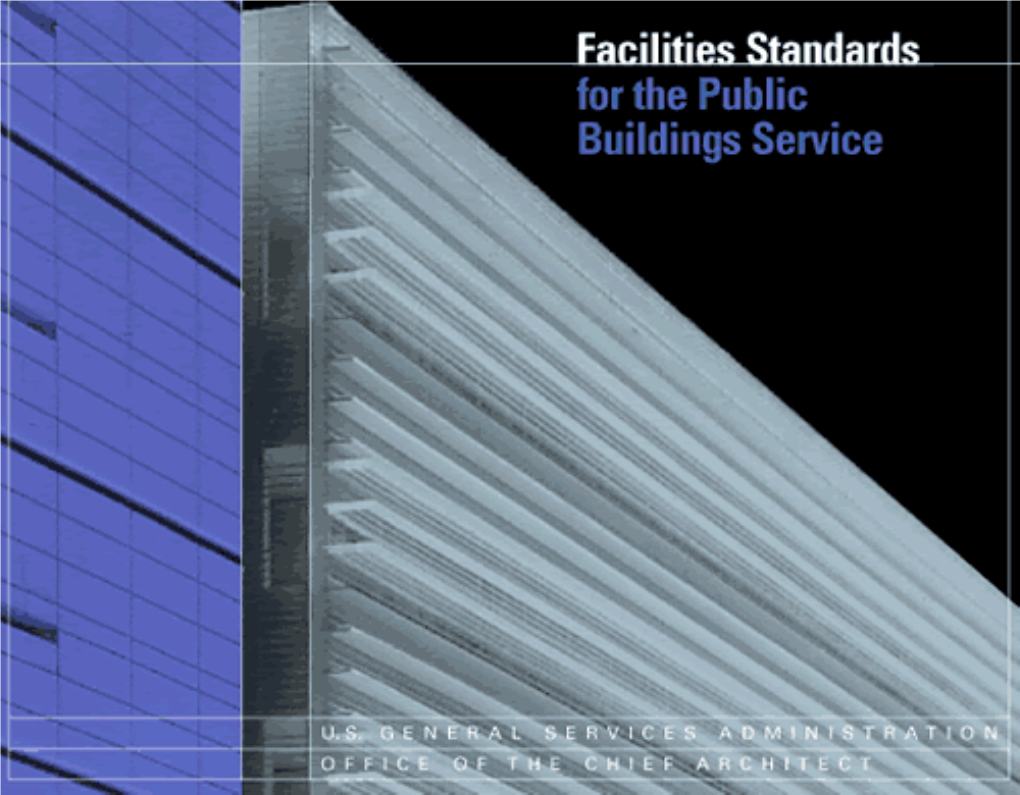 P-100 Facilities Standards for the Public Building Service