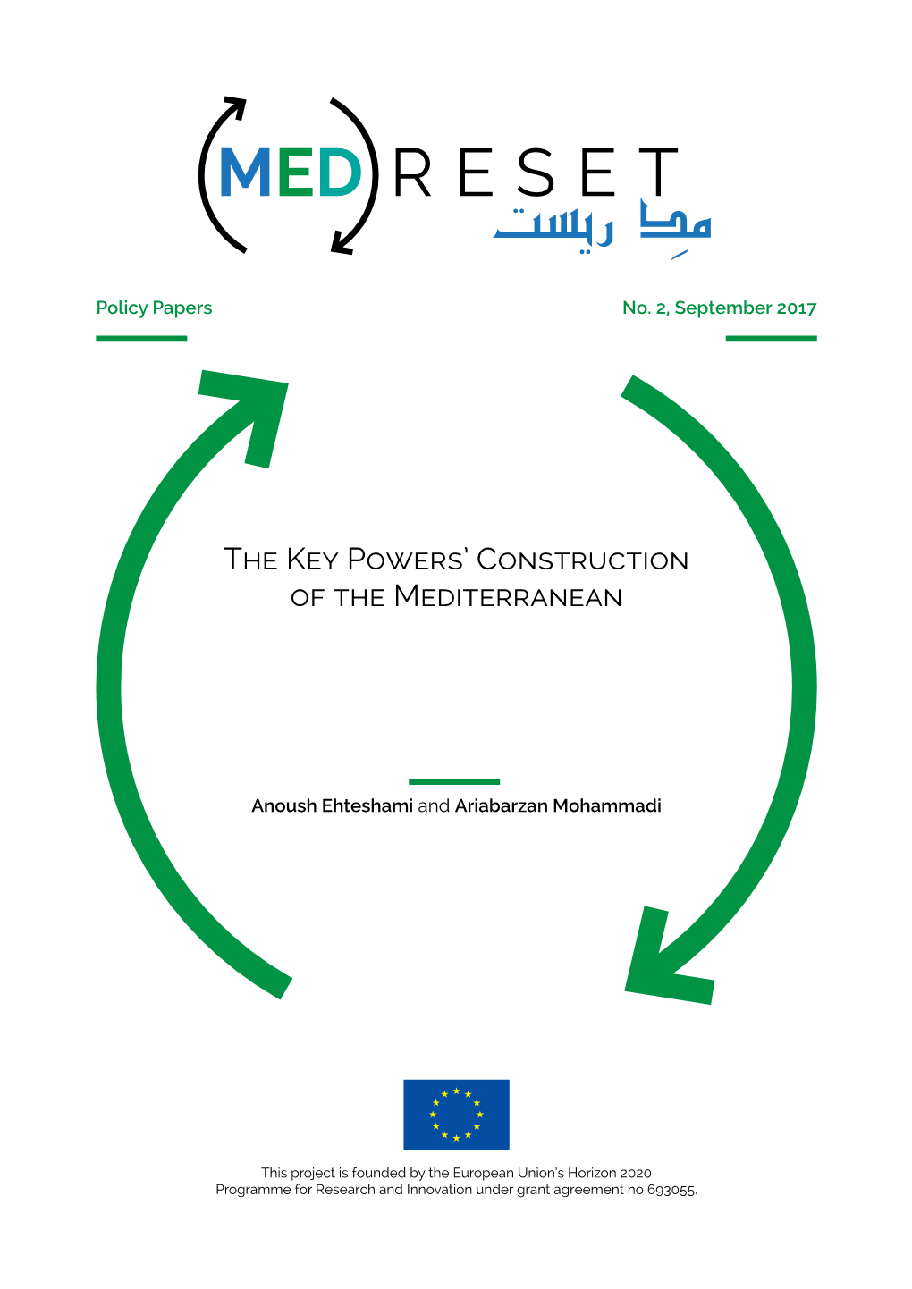 The Key Powers' Construction of the Mediterranean