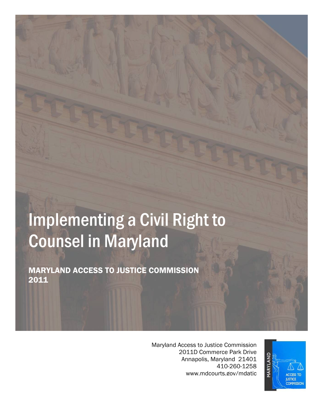 Implementing a Civil Right to Counsel in Maryland