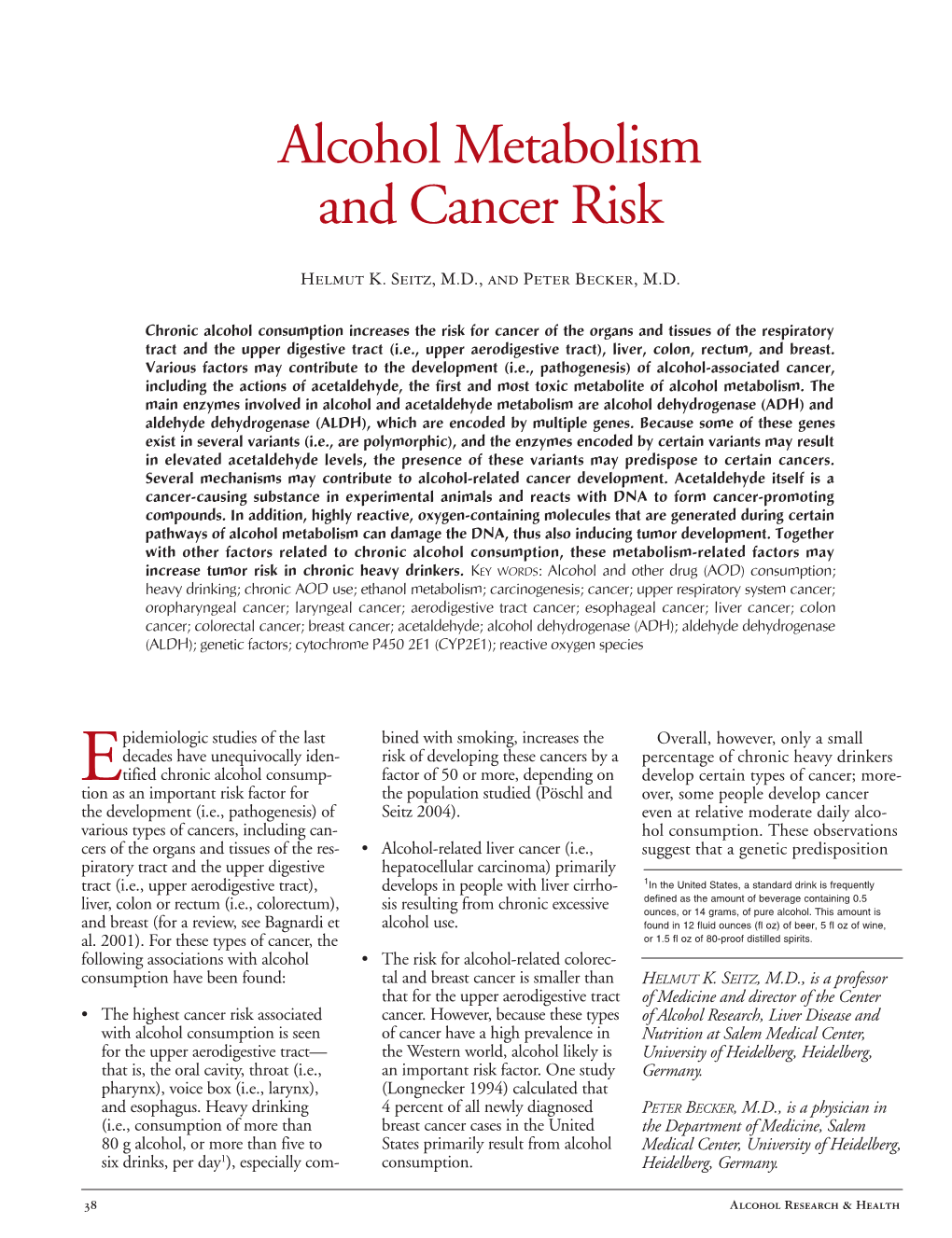 Alcohol Metabolism and Cancer Risk