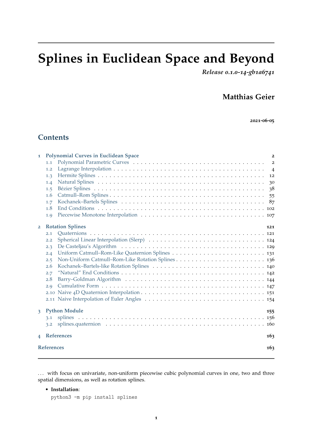 Splines in Euclidean Space and Beyond Release 0.1.0-14-Gb1a6741
