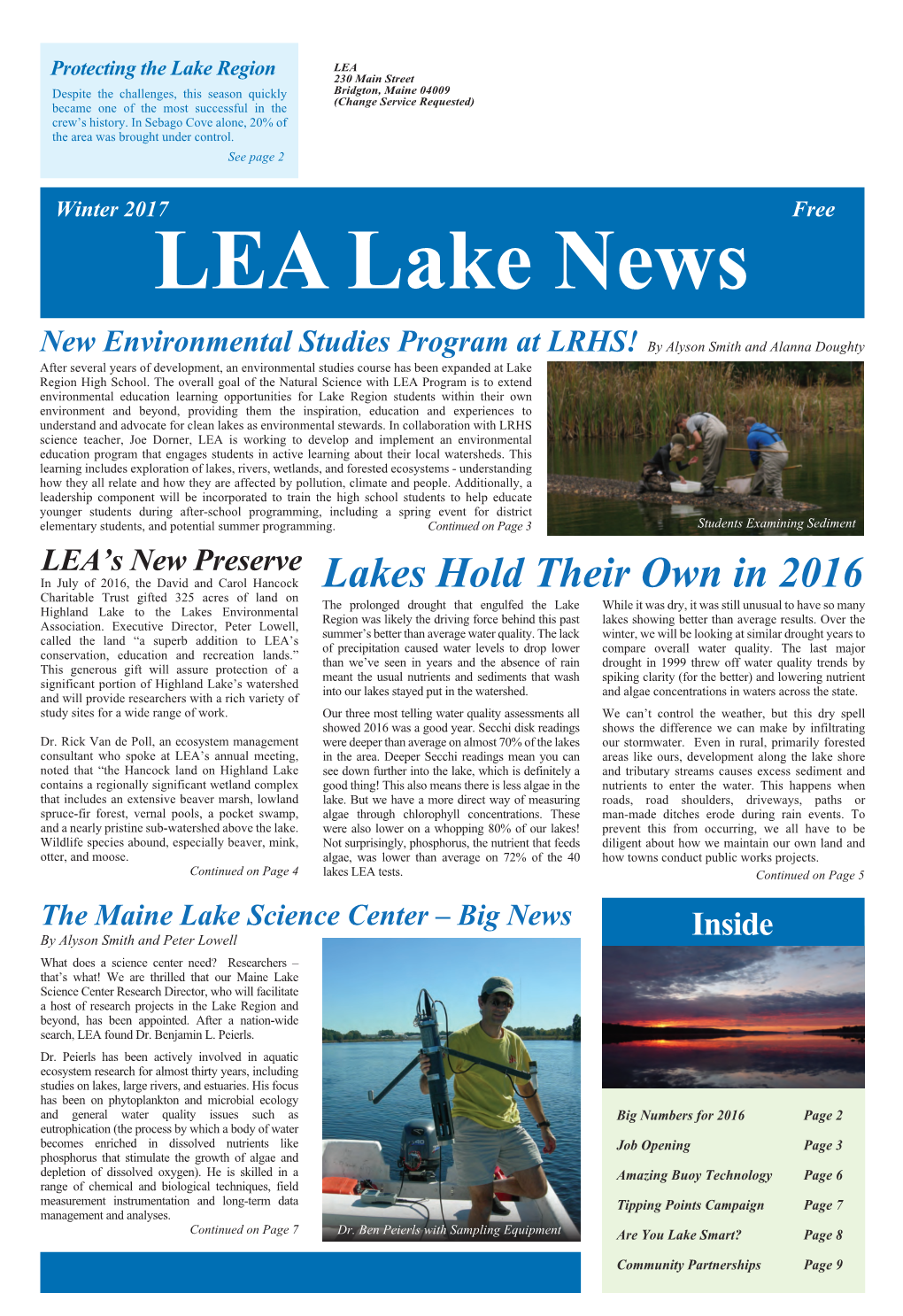 Highland Lake to the Lakes Environmental Region Was Likely the Driving Force Behind This Past Lakes Showing Better Than Average Results