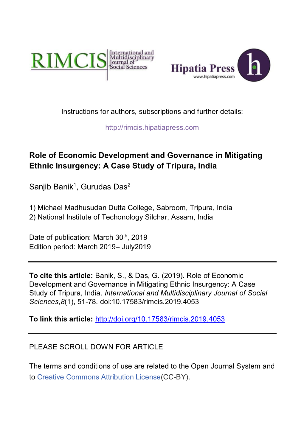 Role of Economic Development and Governance in Mitigating Ethnic Insurgency: a Case Study of Tripura, India