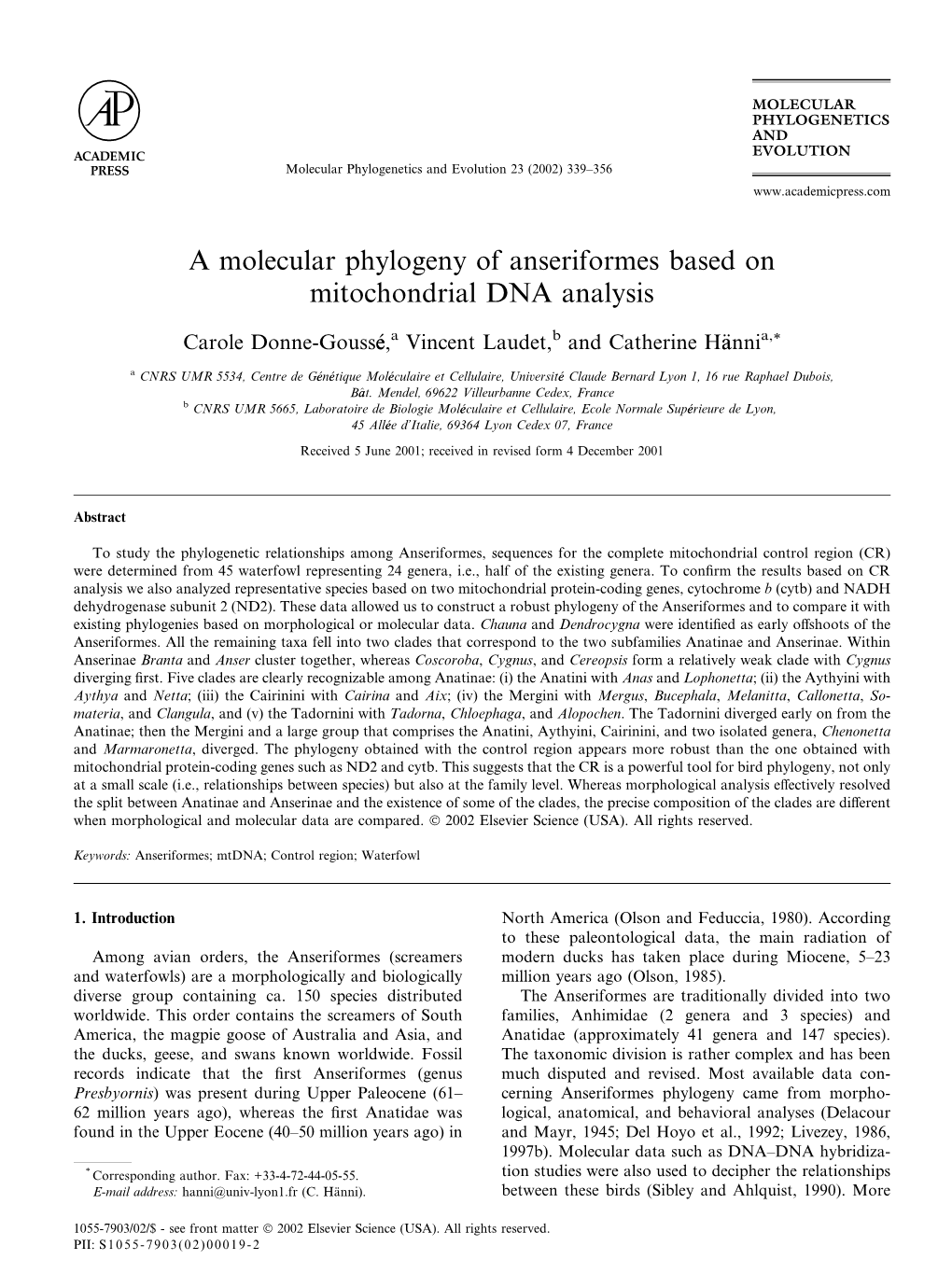 A Molecular Phylogeny of Anseriformes Based on Mitochondrial DNA Analysis