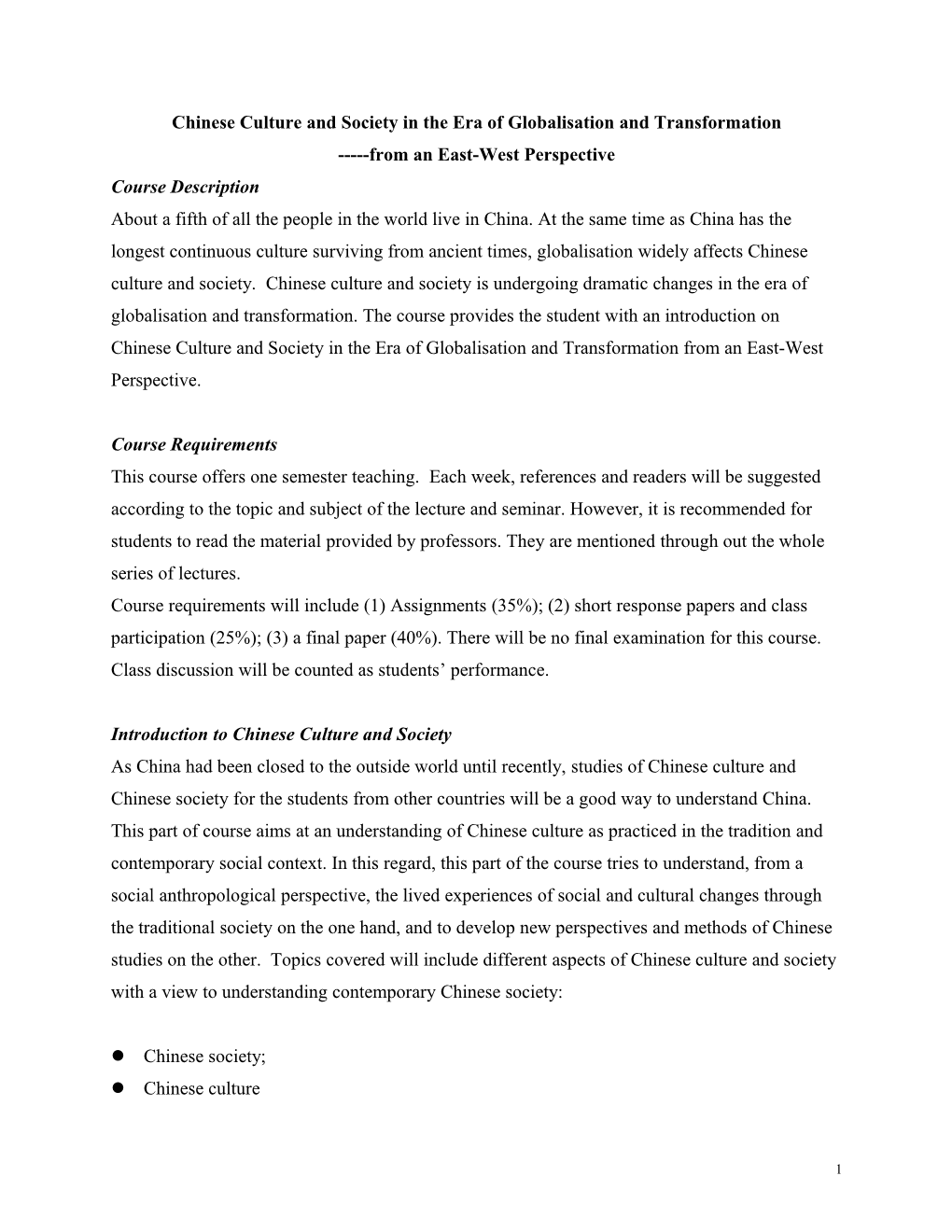 Syllabus for SOC 453 Globalisation and Transformation in a Comparative Perspective, 61-80