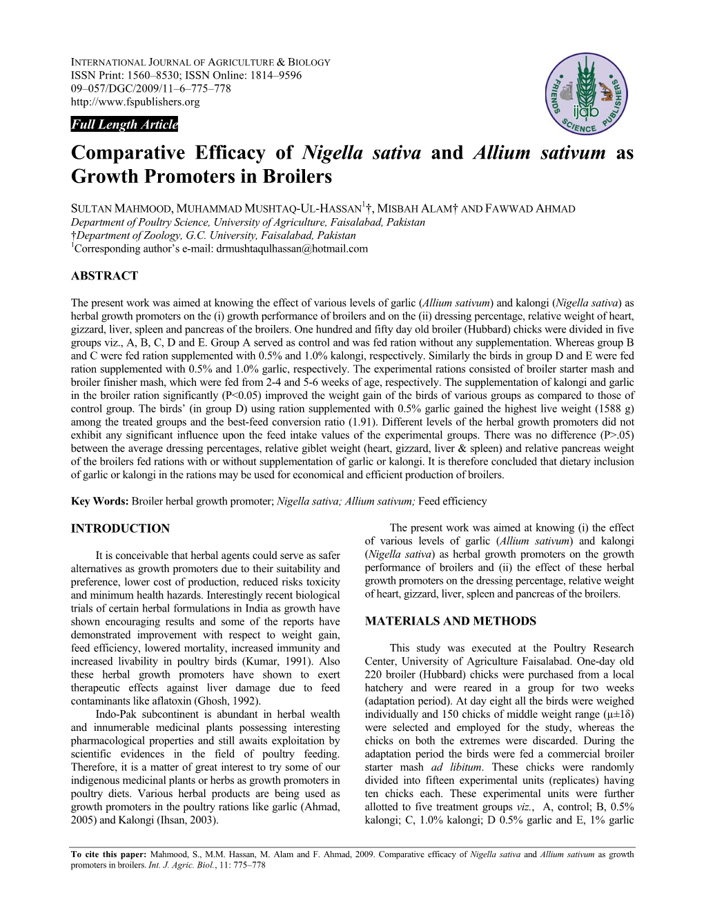 Comparative Efficacy of Nigella Sativa and Allium Sativum As Growth Promoters in Broilers