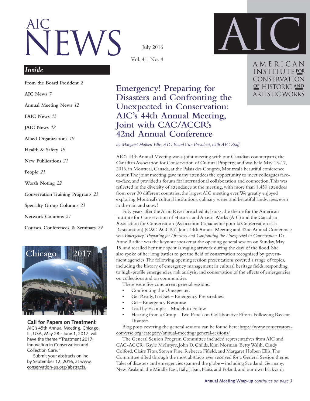 Emergency! Preparing for Disasters and Confronting the Unexpected in Conservation: AIC's 44Th Annual Meeting, Joint with CAC/A