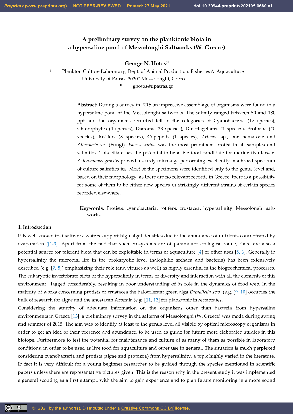 A Preliminary Survey on the Planktonic Biota in a Hypersaline Pond of Messolonghi Saltworks (W