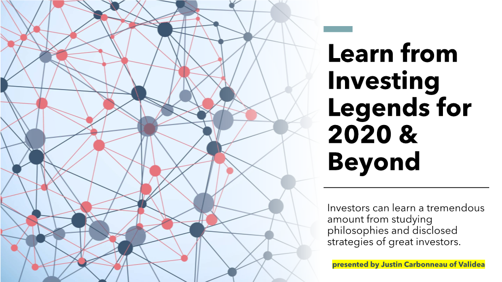 Learn from Investing Legends for 2020 & Beyond