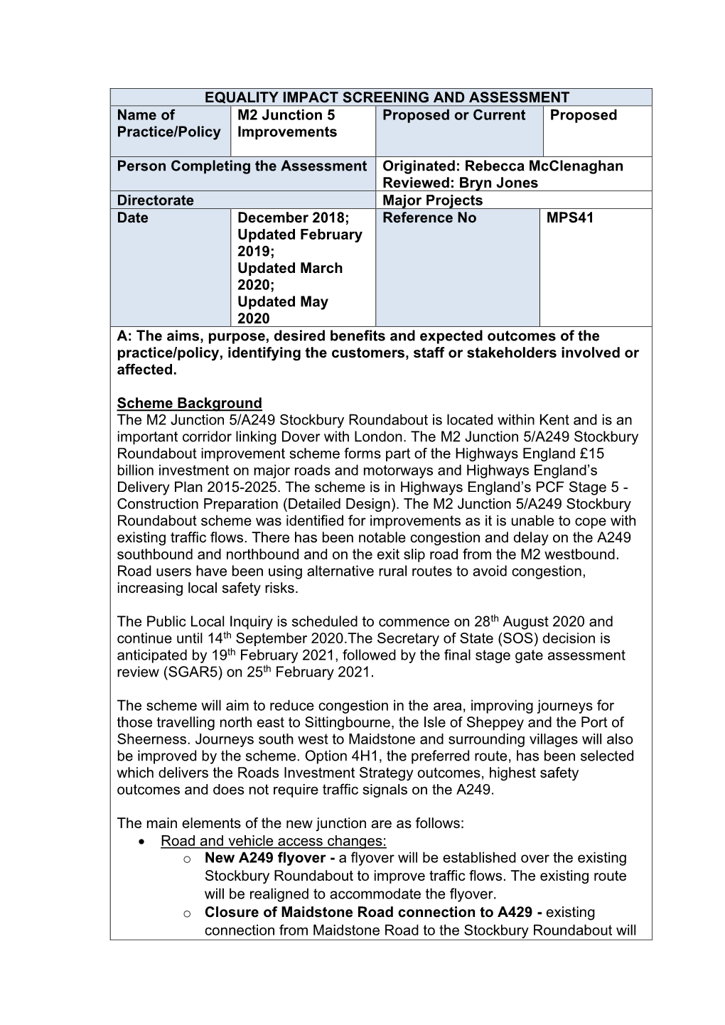 EQUALITY IMPACT SCREENING and ASSESSMENT Name of M2 Junction 5 Proposed Or Current Proposed Practice/Policy Improvements