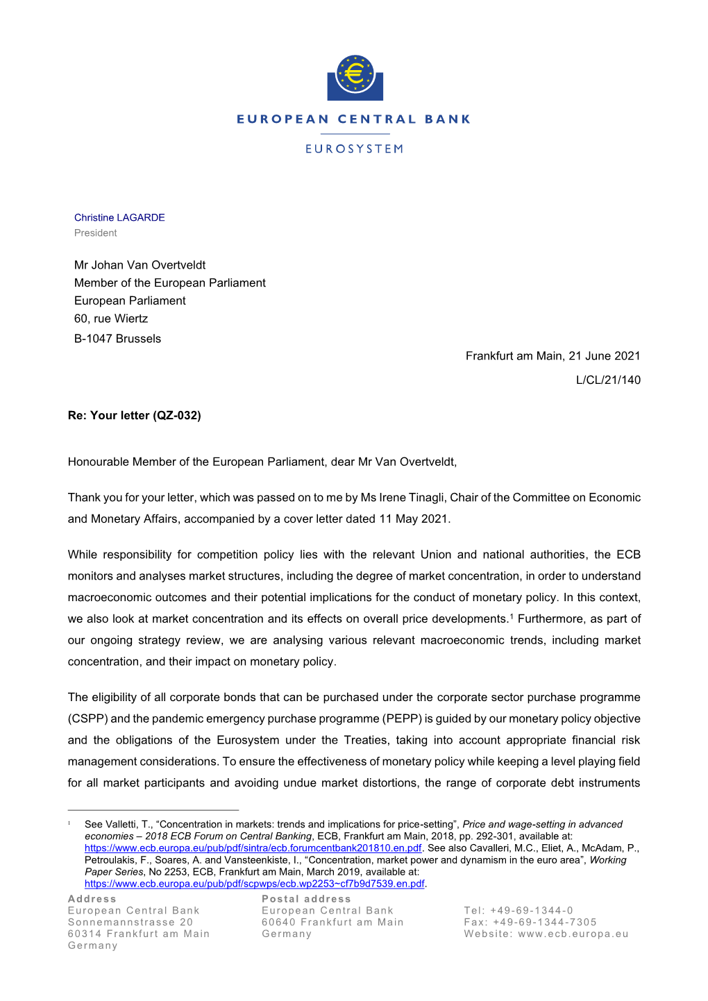 Letter from the ECB President to Mr Johan Van Overtveldt, MEP, on Monetary Policy