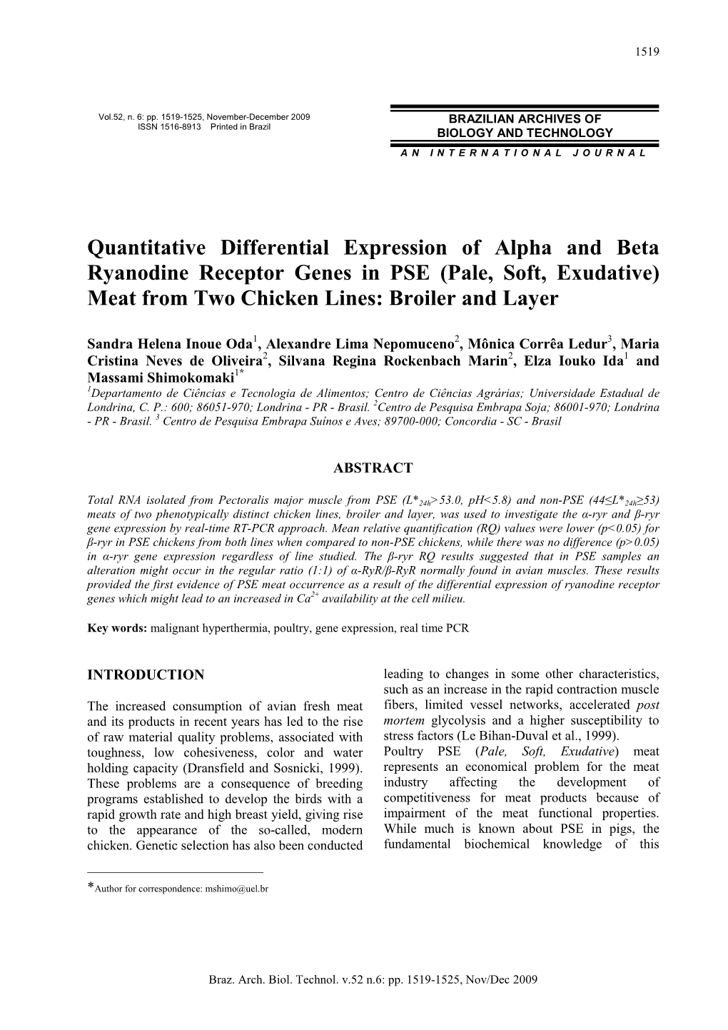 Quantitative Differential Expression of Alpha and Beta Ryanodine Receptor Genes in PSE (Pale, Soft, Exudative) Meat from Two Chicken Lines: Broiler and Layer