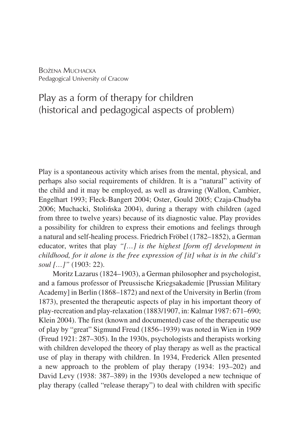 Play As a Form of Therapy for Children (Historical and Pedagogical Aspects of Problem)