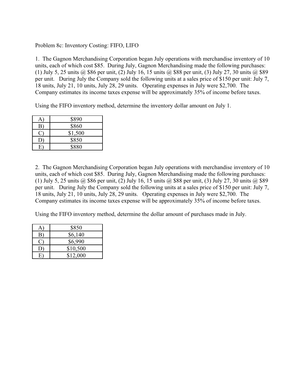 Problem 8C: Inventory Costing: FIFO, LIFO