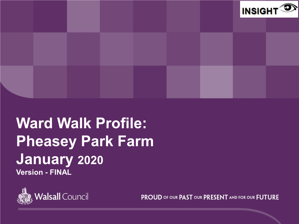 Pheasey Park Farm January 2020 Version - FINAL Councillors