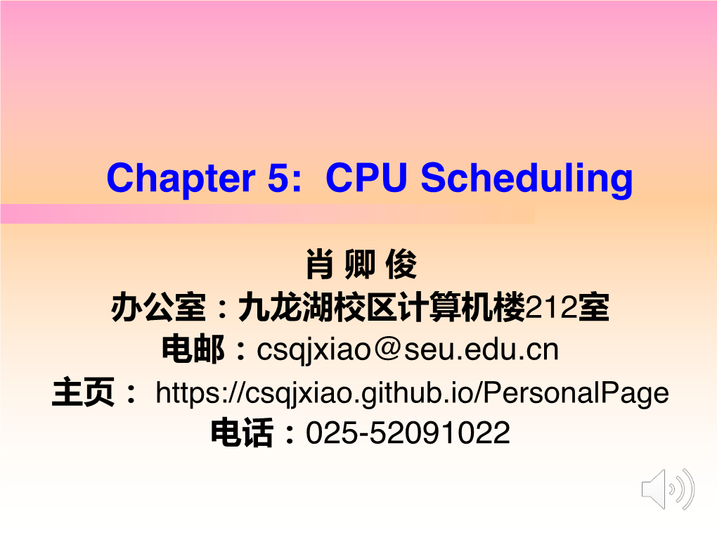 Chapter 5: CPU Scheduling