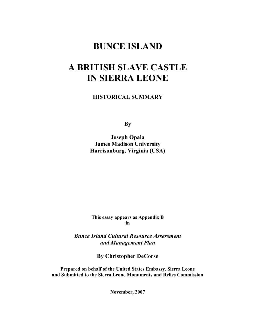 Bunce Island: a British Slave Castle in Sierra Leone