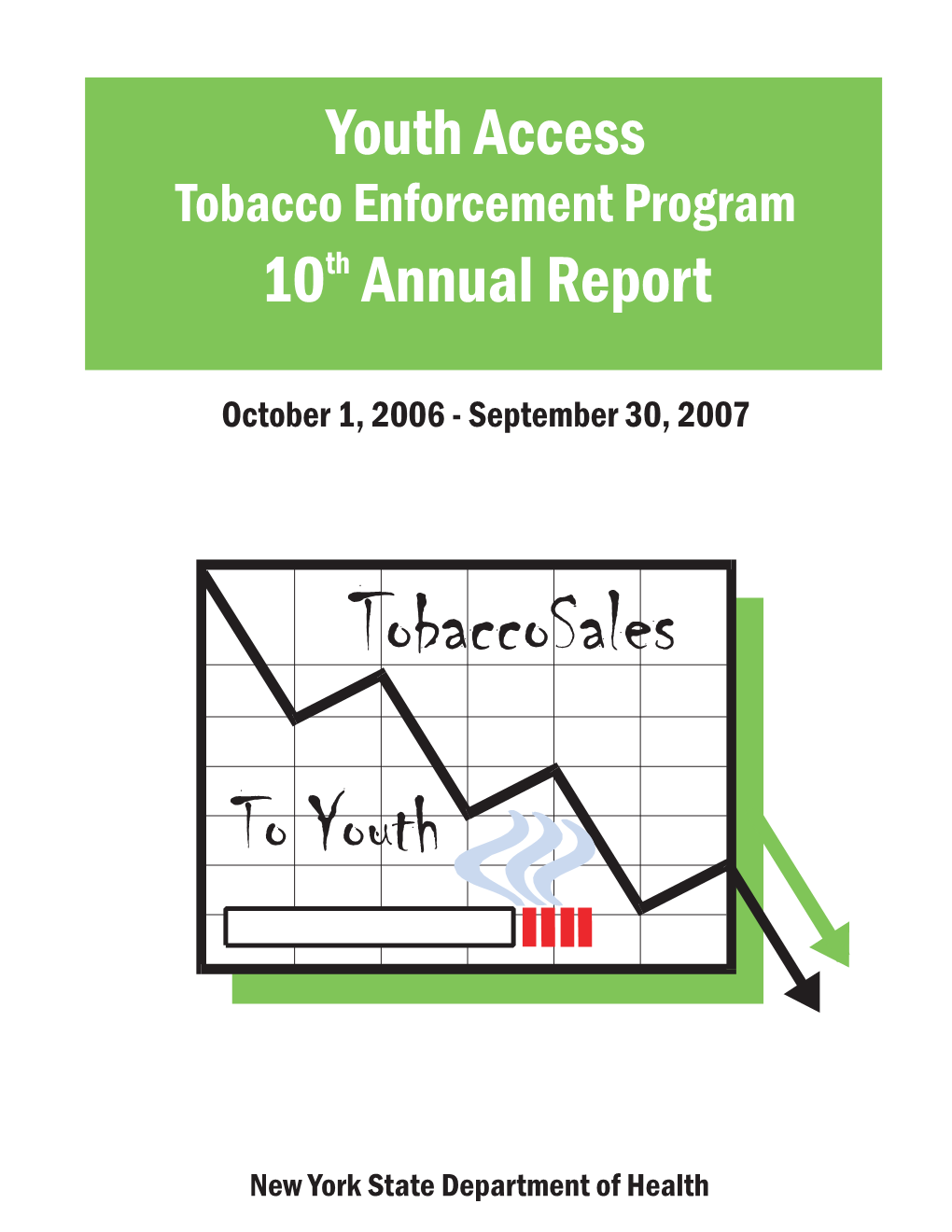 Youth Access Tobacco Enforcement Program 10Th Annual Report