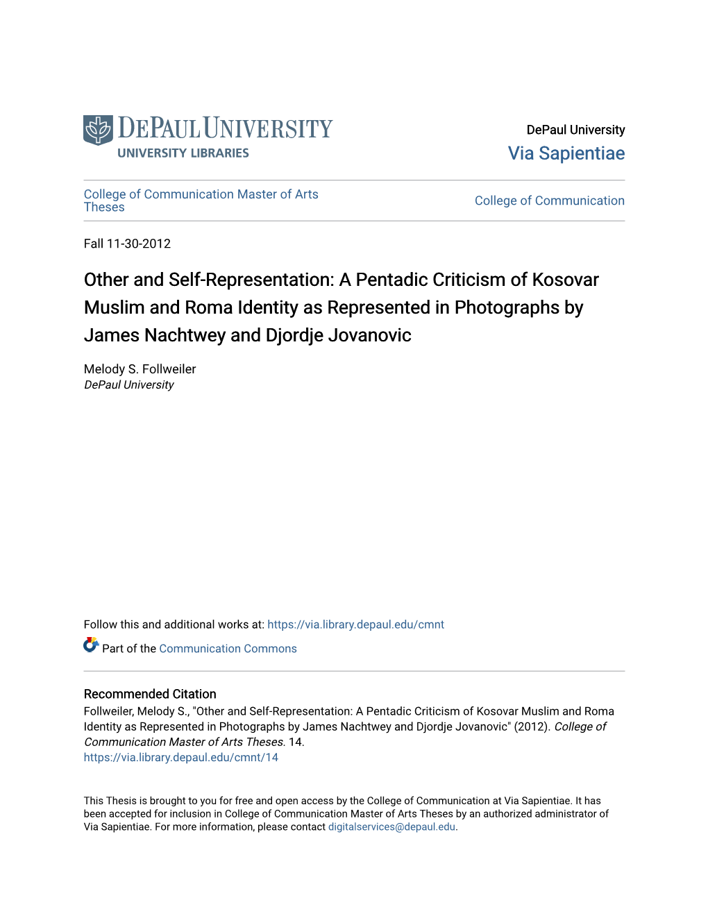 A Pentadic Criticism of Kosovar Muslim and Roma Identity As Represented in Photographs by James Nachtwey and Djordje Jovanovic