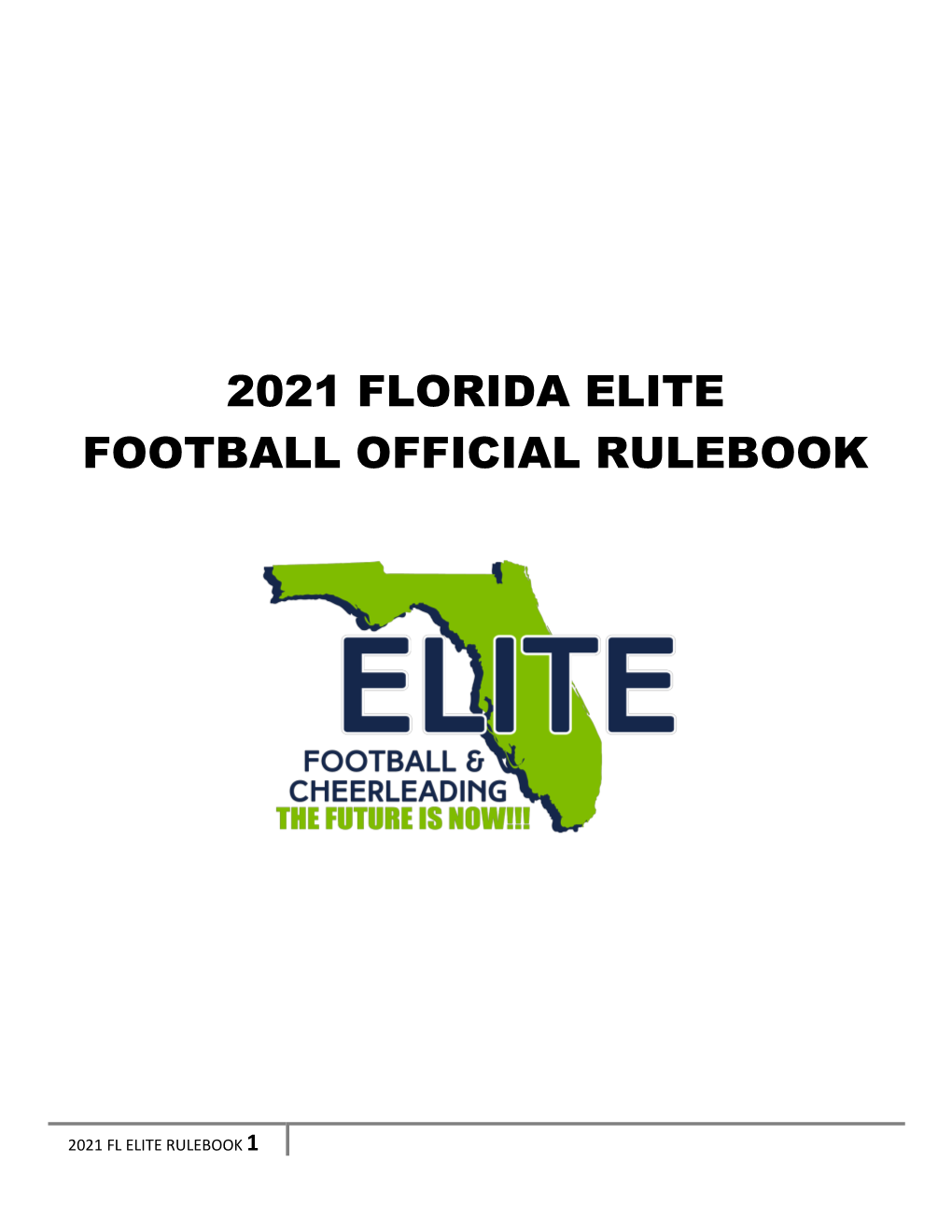 2021 Florida Elite Football Official Rulebook