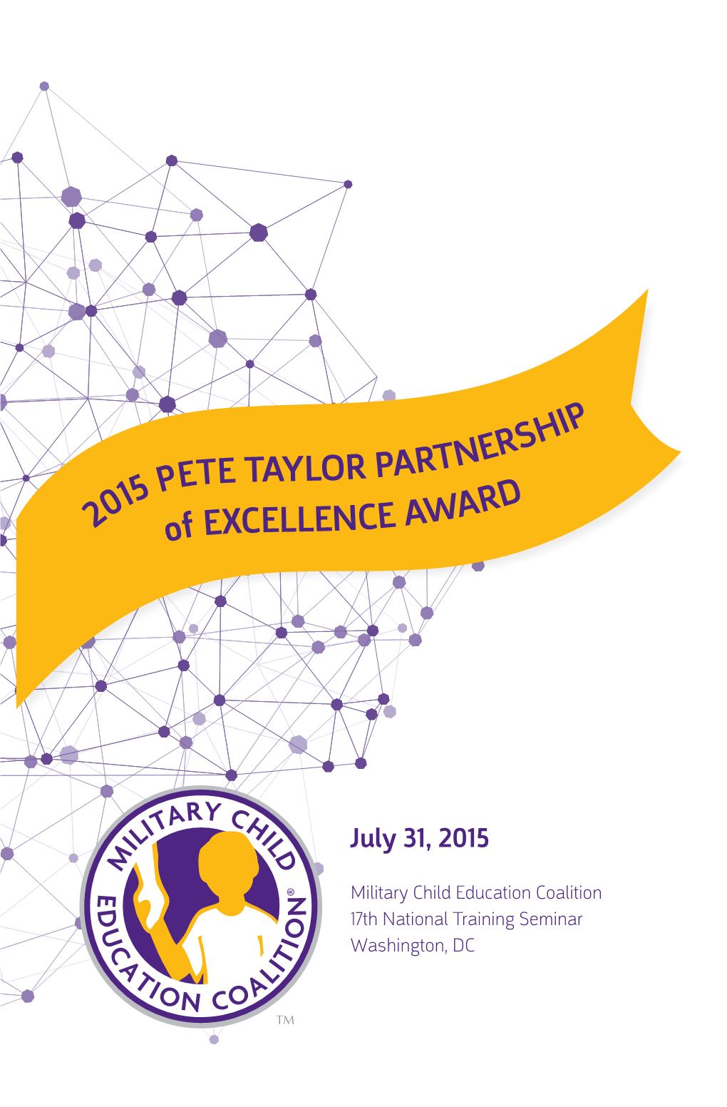 2015 PETE TAYLOR PARTNERSHIP of EXCELLENCE AWARD