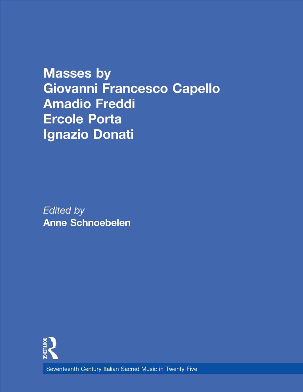 Masses by Giovanni Francesco Capello, Bentivoglio Lev, and Ercole