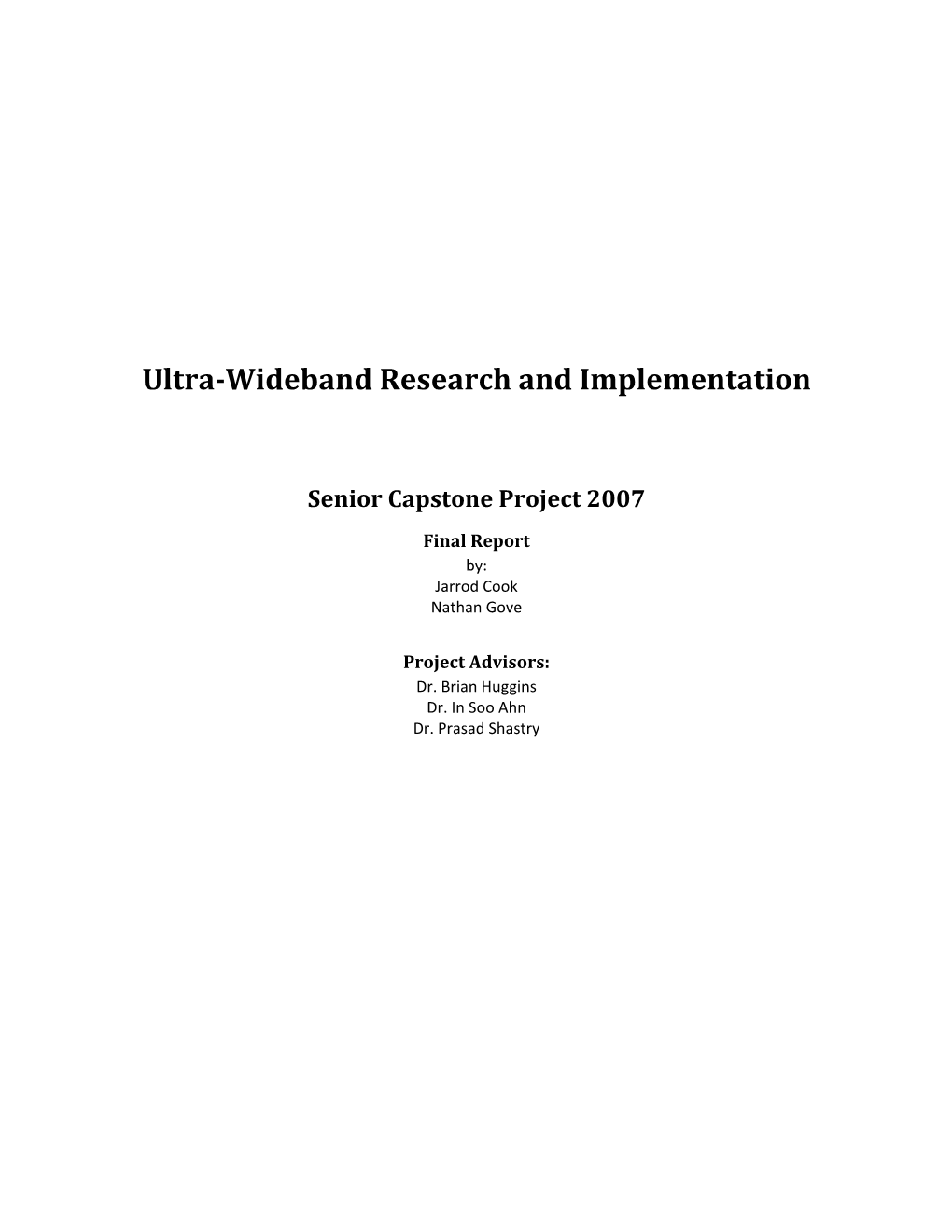 Ultra-Wideband Research and Implementation