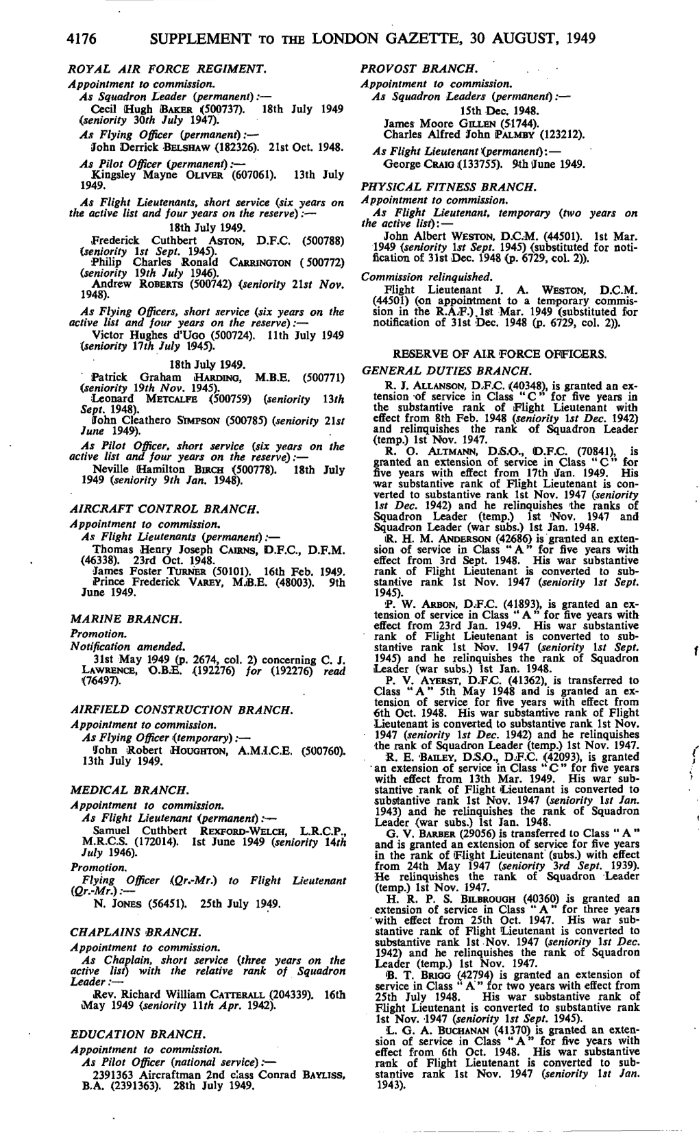 4176 Supplement to the London Gazette, 30 August, 1949